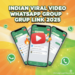 Indian Viral Video WhatsApp Group Link 2025